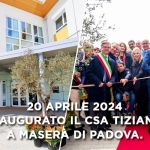 Inaugurato sabato 20 aprile 2024, a Maserà di Padova,  il nuovissimo Centro Servizi Anziani "Tiziano".