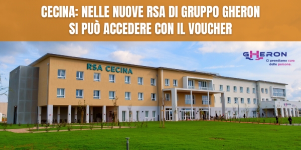 Cecina: nelle nuove RSA di Gruppo Gheron si può accedere con il voucher