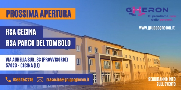 Le nuove RSA toscane di Gruppo Gheron: RSA Cecina e RSA Parco del Tombolo (LI)